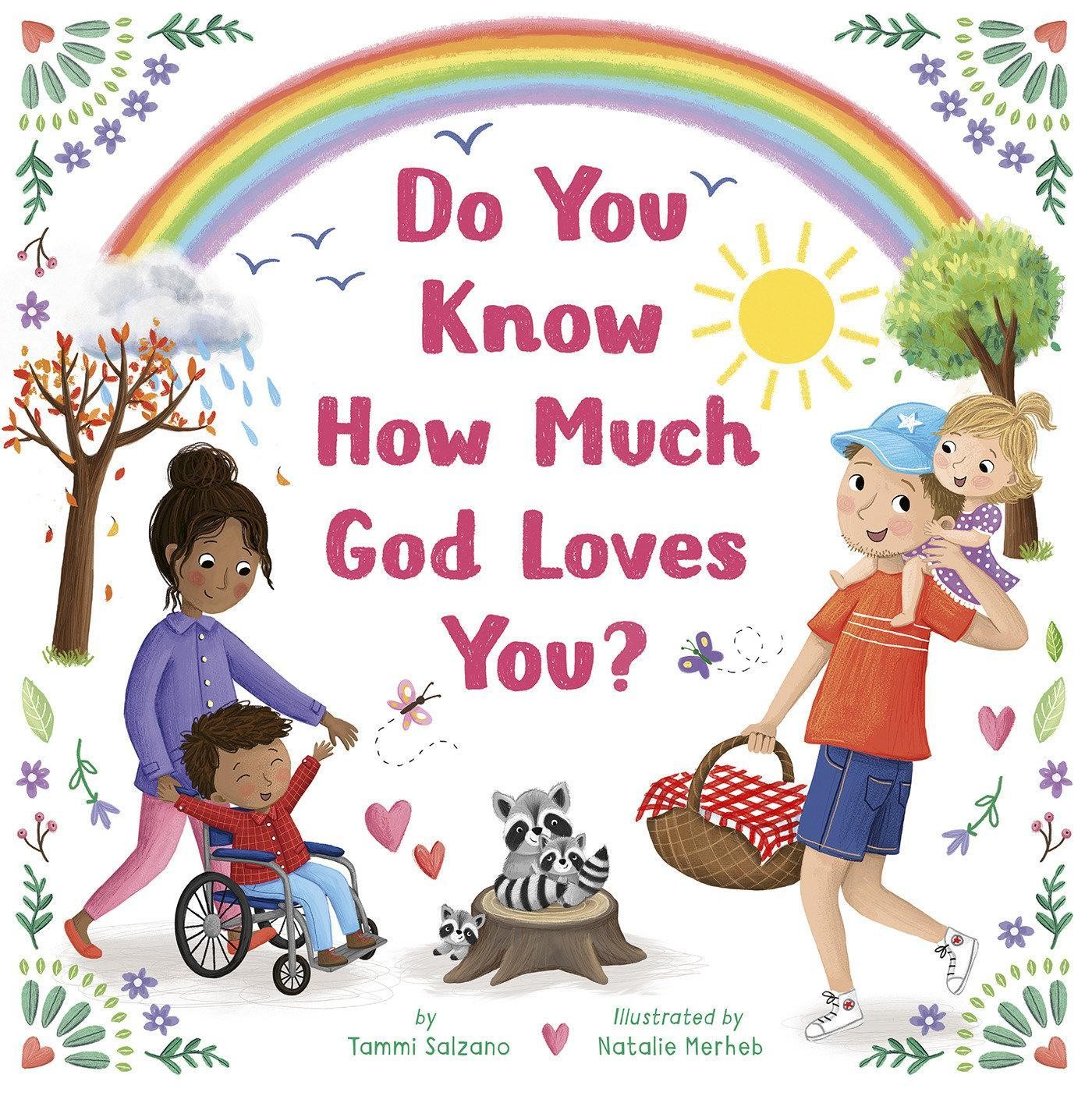 Tammi Salzano ~ Do You Know How Much God Loves You? 9781664300156