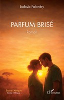 Ludovic Falandry | Parfum Brisé | Taschenbuch | FranzöSisch (2026)