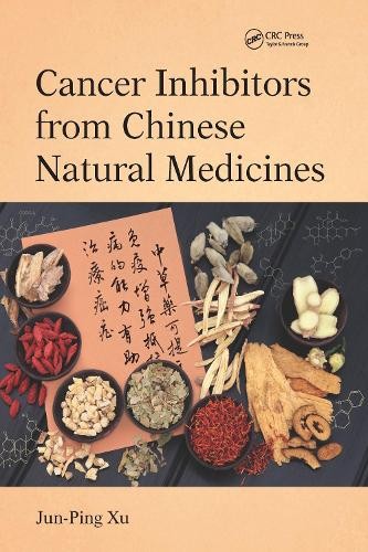 Cancer Inhibitors from Chinese Natural Medicines - 9781032097398