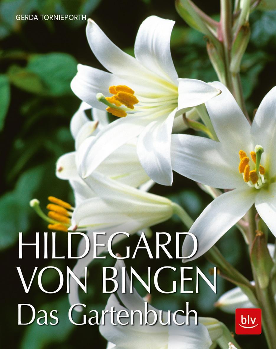 Thumbnail - Hildegard Von Bingen | Gerda Tornieporth | Das Gartenbuch |