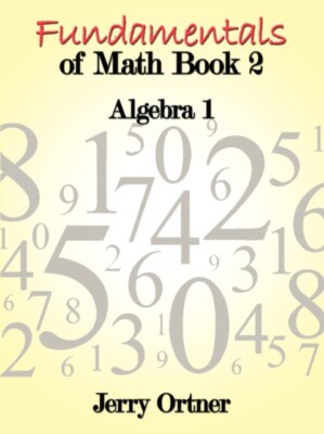 Ortner - Fundamentals of Math Book 2  Algebra - New paperback or softb - X555z