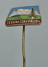 CLIMBING MOUNTAINEERING CROATIA, PD RAVNA GORA Varazdin pin badge KASUN 1960s !