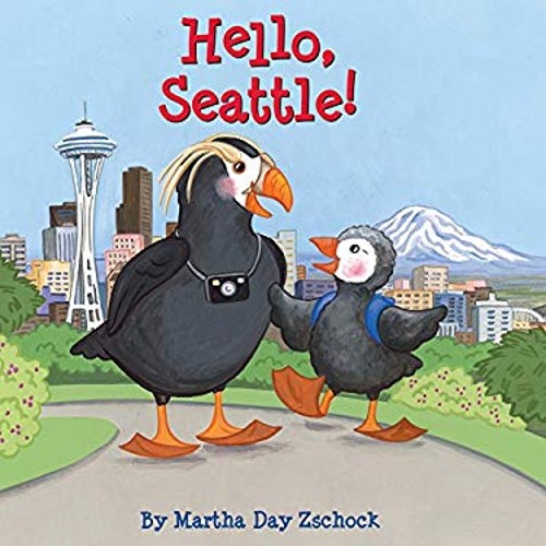 Hello, Seattle! Board Books Martha ZschockFree US Delivery | ISBN:1938700473
