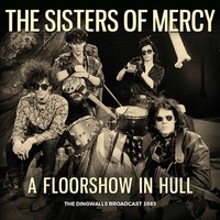 Sisters Of Mercy - A Floorshow In Hull - Cd - G72Z