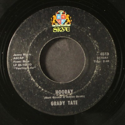 GRADY TATE: hooray / i fall in love too easily SKYE 7'' Single 45 RPM