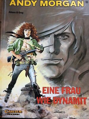 Comic Andy Morgan Band 16 Eine Frau wie Dynamit, Carlsen 1. Aufl. 1993