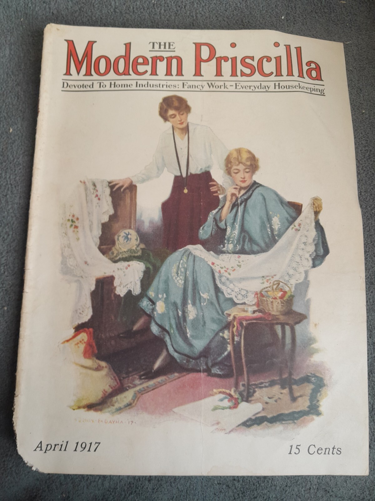 Antique April 1917 Complete Modern Priscilla Magazine Rare Antique Ephemera