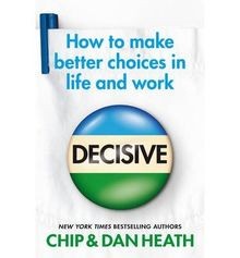 Decisive: How to Make Better Choices in Life and Wo... | Buch | Zustand sehr gut