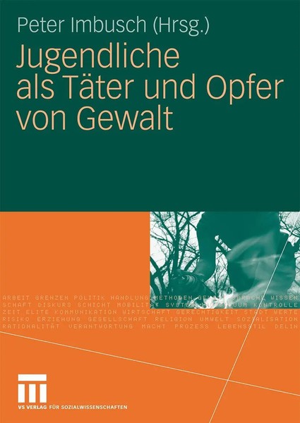 Jugendliche Als TäTer Und Opfer Von Gewalt Peter Imbusch Taschenbuch 294 S. 2009-image