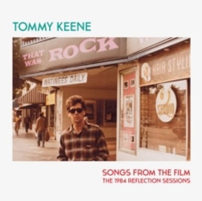 TOMMY KEENE - Songs from The Film - the 1984 Reflection Sessions (2026 RSD VINYL