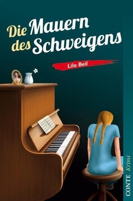 Die Mauern des Schweigens | Conte Krimi 31 | Lilo Beil | Taschenbuch | 200 S.