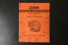 CLARK Torque Converter C 5000 Series Maintenance Service Manual 1974 SMC 4009