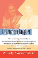 Wendy Wasserstein (U. A.) | An American Daughter | Taschenbuch | Englisch (1999)