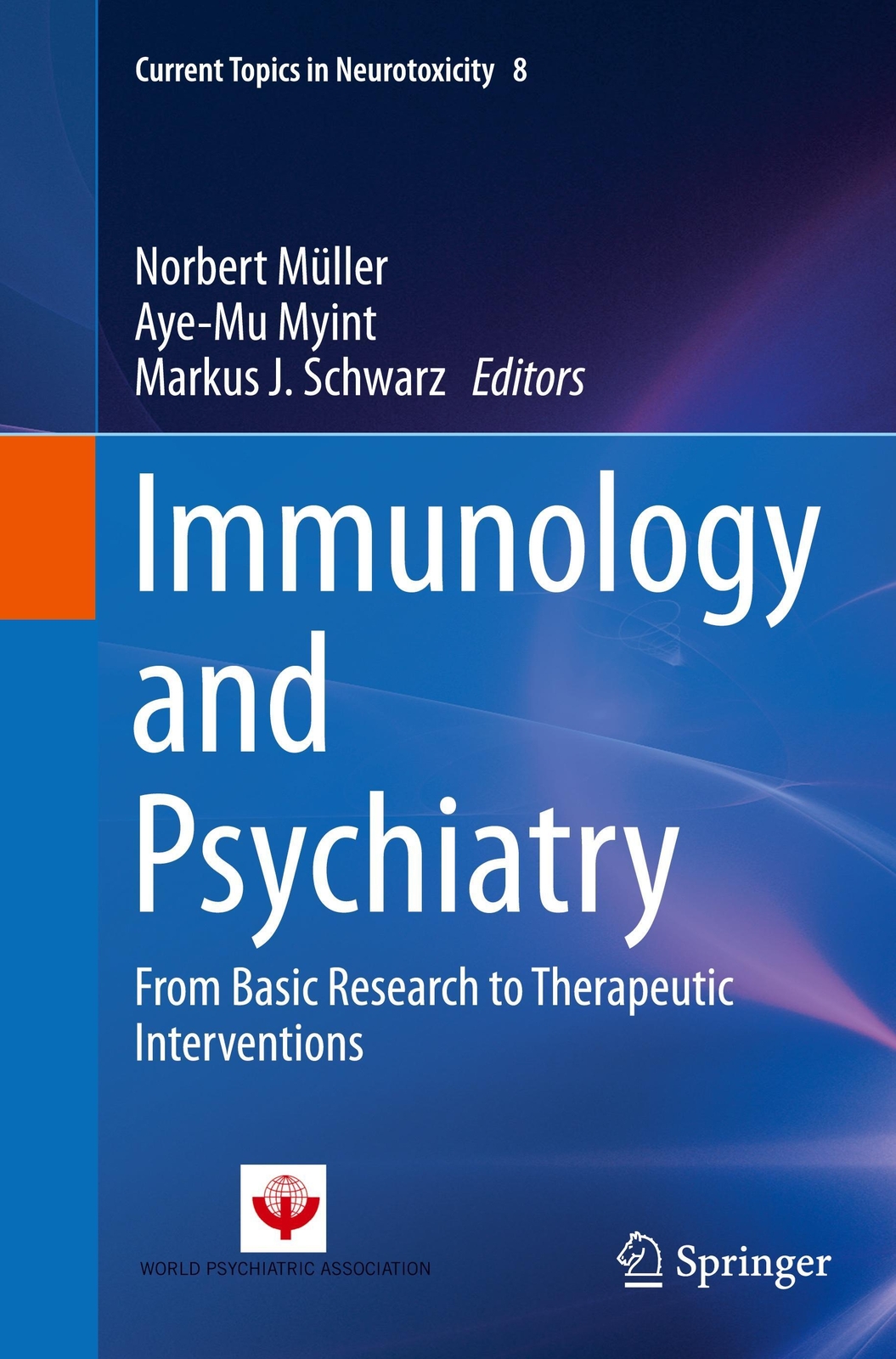 Thumbnail - Norbert Müller (u. A.) | Immunology And Psychiatry | Taschenbuch |
