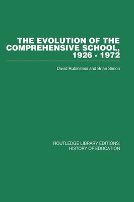David Rubinstein (u. a.) | The Evolution of the Comprehensive School | Buch
