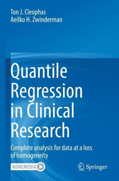 Quantile Regression In Clinical Research Ton J. Cleophas-image