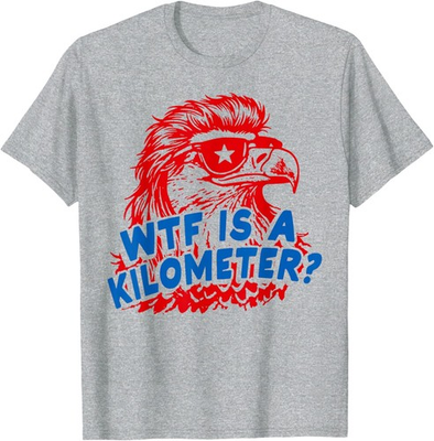#ad #ad WTF is A Kilometer Patriotic Eagle Humor Unisex T Shirt $15.99