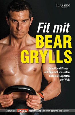 Fit mit Bear Grylls | Functional Fitness | Bear Grylls | Deutsch | Buch | 224 S.