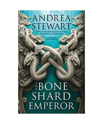 The Bone Shard Emperor: The Drowning Empire Book Two, Andrea Stewart