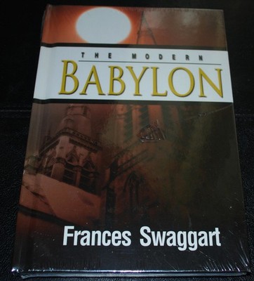 The Modern Babylon - Frances Swaggart - Good - See condition notes