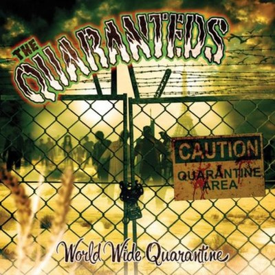 The Quaranteds World Wide Quarantine (CD) Album