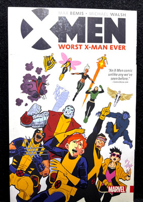 X-Men: Worst X-Man Ever  TPB (Marvel Comics 2016)