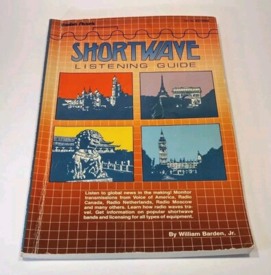 Shortwave Radio Listening Guide Radio Shack 1987 Barden First Edition