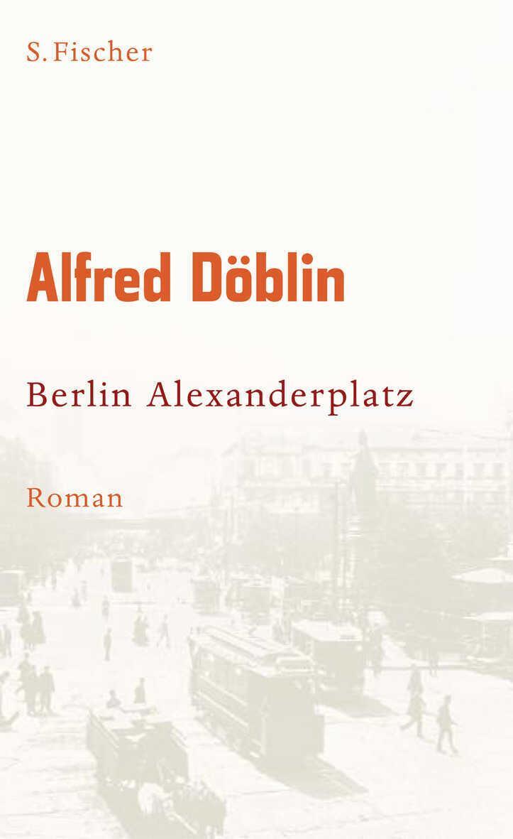 Berlin Alexanderplatz Alfred Döblin