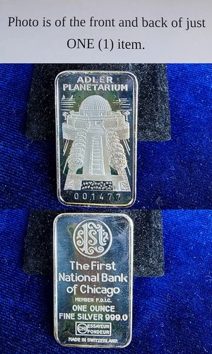 The First National Bank Of Chicago Adler Planetarium 1 Troy Oz 999 Silver Bar