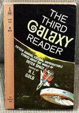 H L Gold / THE THIRD GALAXY READER 1st Edition 1960