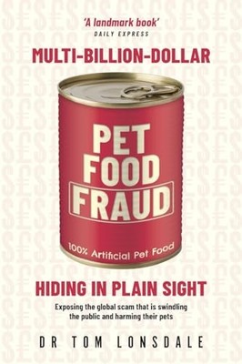 Multi-Billion-Dollar Pet Food Fraud..., Lonsdale, Dr To