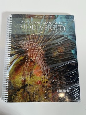 Laboratory Manual for Biodiversity BSC 1011L Second Edition Mayer 9781599843452