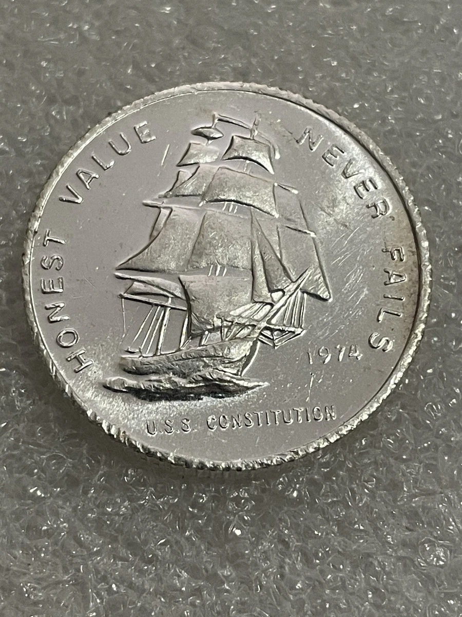 1974 USS Constitution Mint Honest Value Never Fails 1/2 oz .999