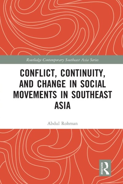 Abdul Rohman | Conflict, Continuity, And Change In Social Movements In...-image