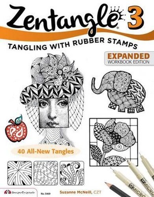 Zentangle 3, Expanded Workbook Edition: Tangling with Rubber Stamps by Suzanne M