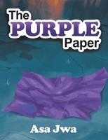 THE Purple Paper Asa Jwa Taschenbuch Englisch 2024 Archway Publishing