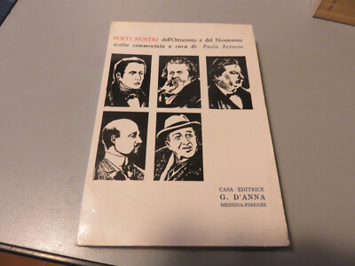 NOSTRISCHE DICHTER des 19. und 20. Jahrhunderts PAOLO ACROSSO Verlag G. D'ANNA 1962