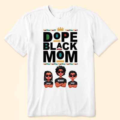 Dope Black Mom   Personalized Shirt