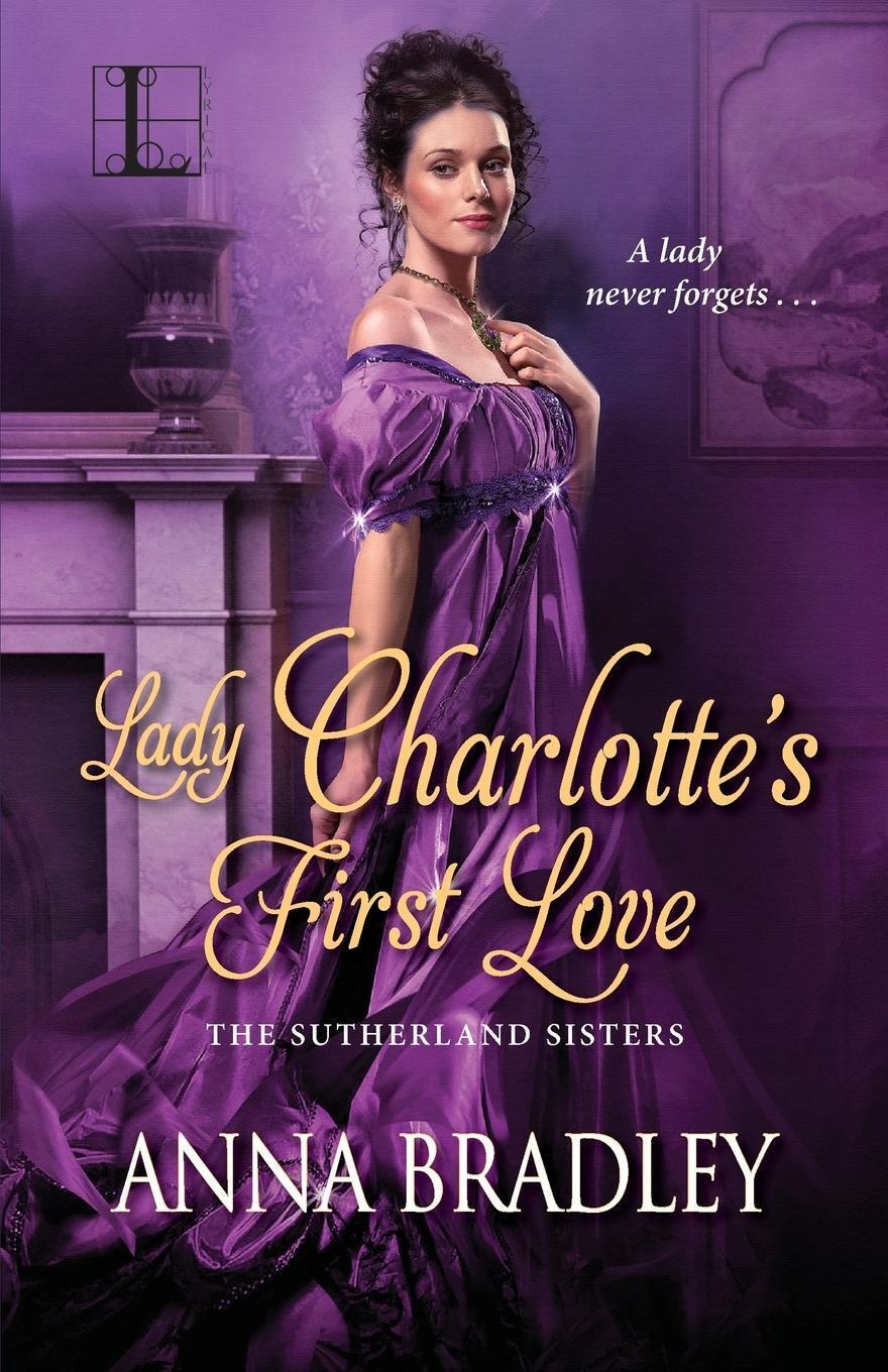 Thumbnail - Anna Bradley | Lady Charlotte's First Love | Taschenbuch | Englisch