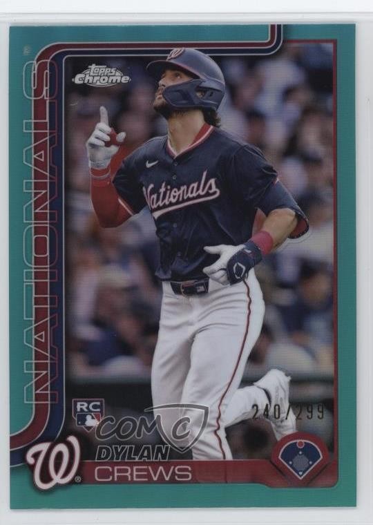 2025 Topps Chrome Teal Refractor 240/299 Dylan Crews #146 Rookie RC