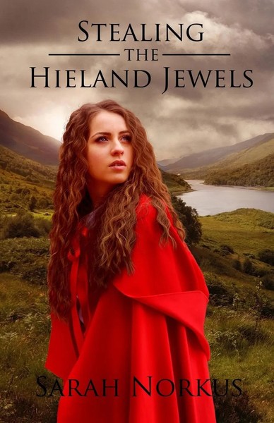 Sarah C Norkus | Stealing The Hieland Jewels | Taschenbuch | Englisch (2016)-image