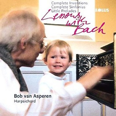 Bob van Asperen - Lessons with Bach [New CD]