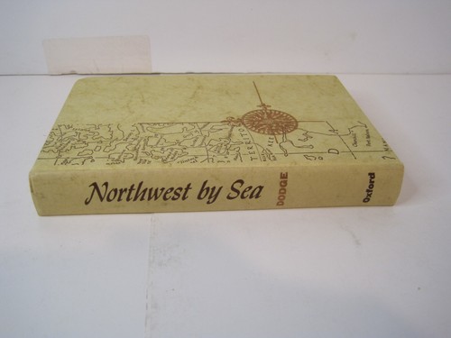 Northwest by Sea by Ernest Dodge Hardcover 1961 Oxford University Press - Picture 3 of 15