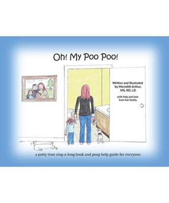 Oh! My Poo Poo!: a potty time sing-a-long book and poop help guide for everyone,