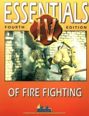 Essentials of Fire Fighting Hardcover