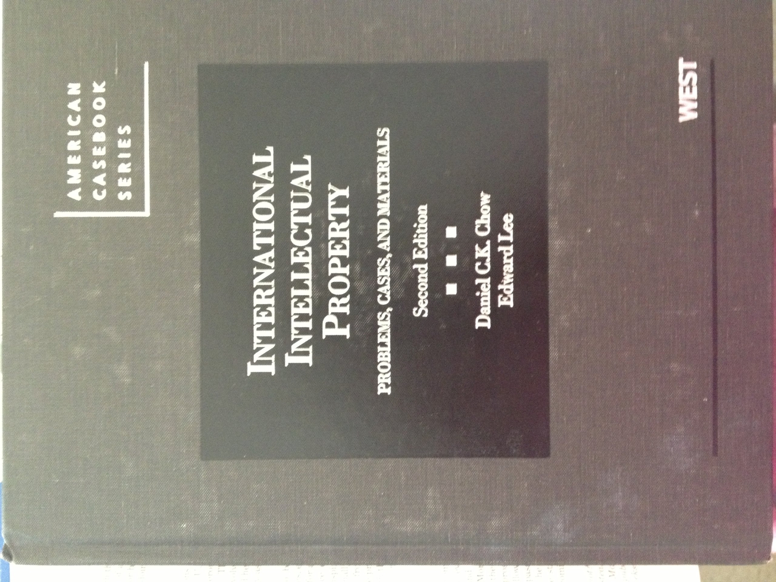 International Intellectual Property: Problems, Cases and (2012)