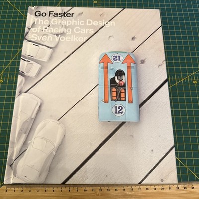 Go Faster The Graphic Design of racing cars SVEN VOELKER motorsport book 