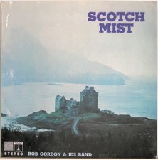 Rob Gordon And His B - Scotch Mist - Used Vinyl Record - B16288z