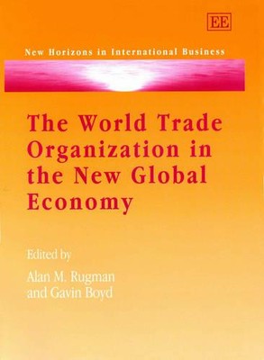 The World Trade Organization in the New Global E   Trade and Investment Issues  