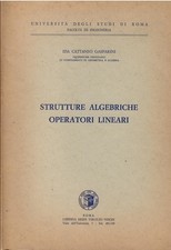 Strutture algebriche - Operatori lineari
